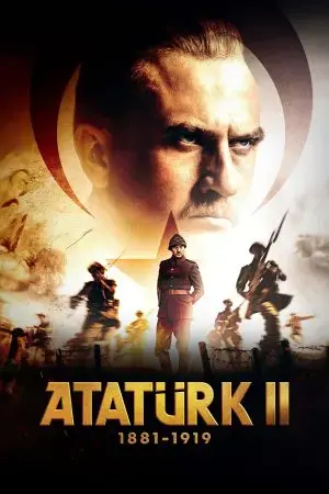 Atatürk II 1881 – 1919 Atatürk II 1881 – 1919