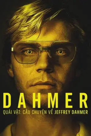 Dahmer - Quái Vật: Câu Chuyện Về Jeffrey Dahmer (Phần 2) Dahmer - Quái Vật: Câu Chuyện Về Jeffrey Dahmer (Phần 2)