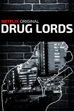 Drug Lords Drug Lords
