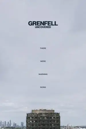 Grenfell: Vạch Trần Vụ Hỏa Hoạn Grenfell: Vạch Trần Vụ Hỏa Hoạn