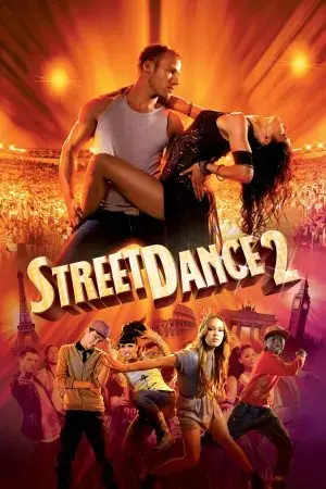 StreetDance 2 StreetDance 2